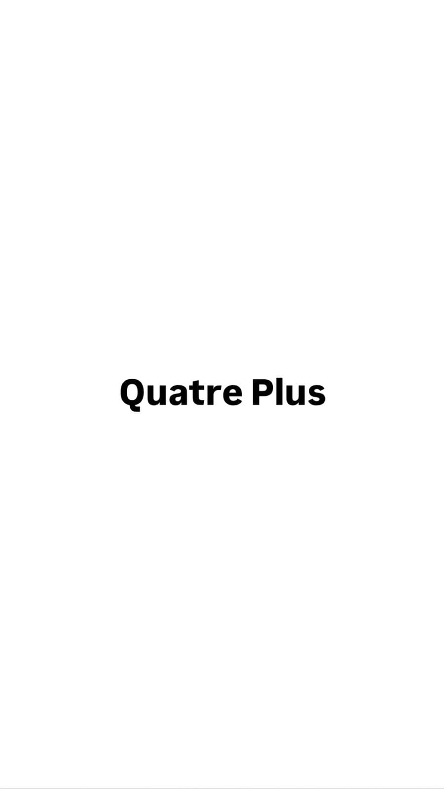 Quatre Plus | كاتر بلس