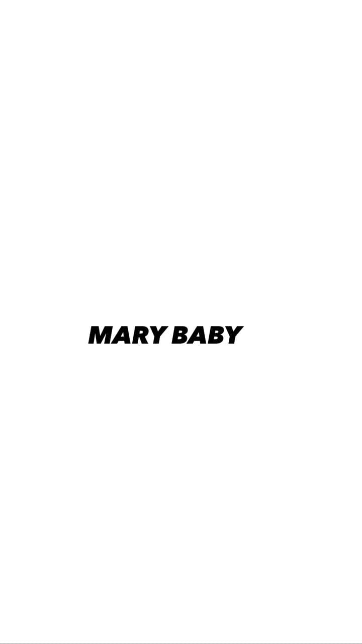 MARY BABY | ماري بيبي